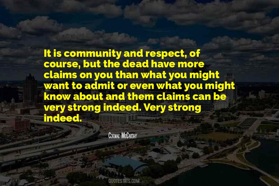 Quotes About Respect For The Dead #1500057