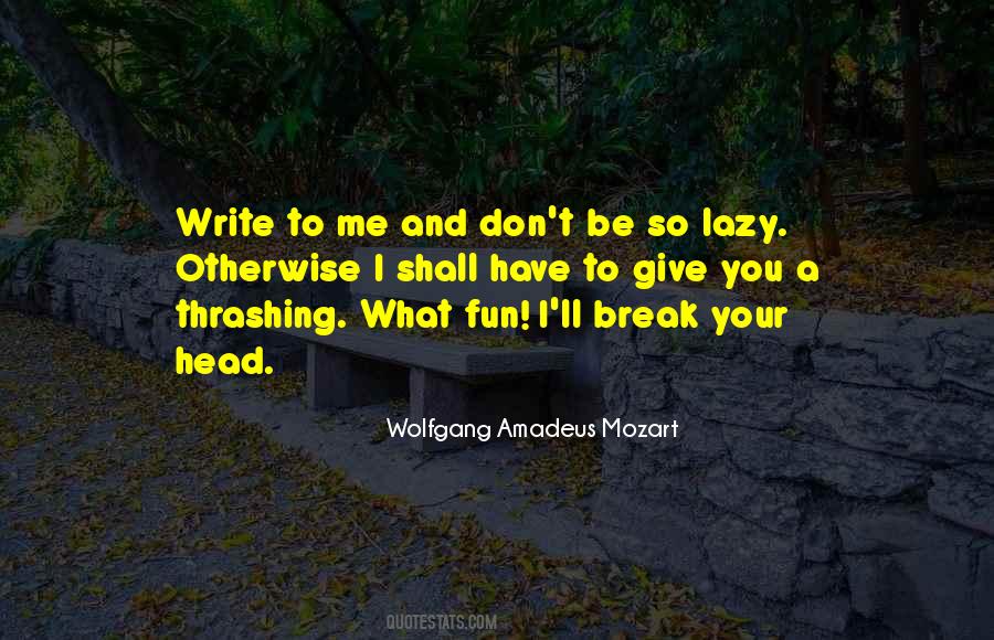 Amadeus Mozart Quotes #358008