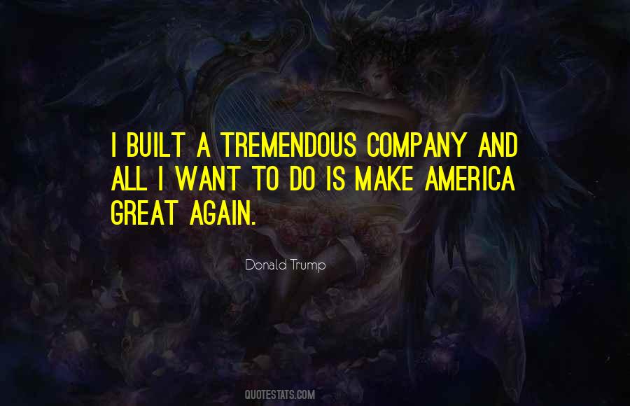 Make America Great Again Quotes #111411