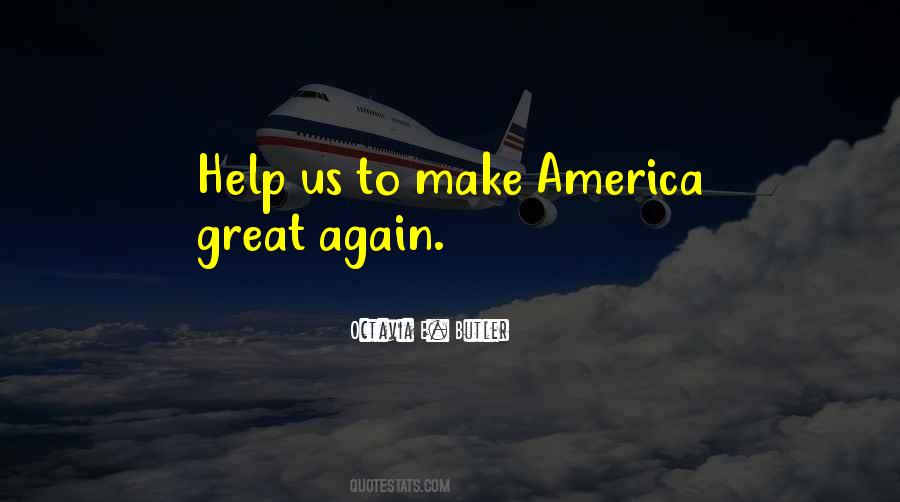 Make America Great Again Quotes #1791619