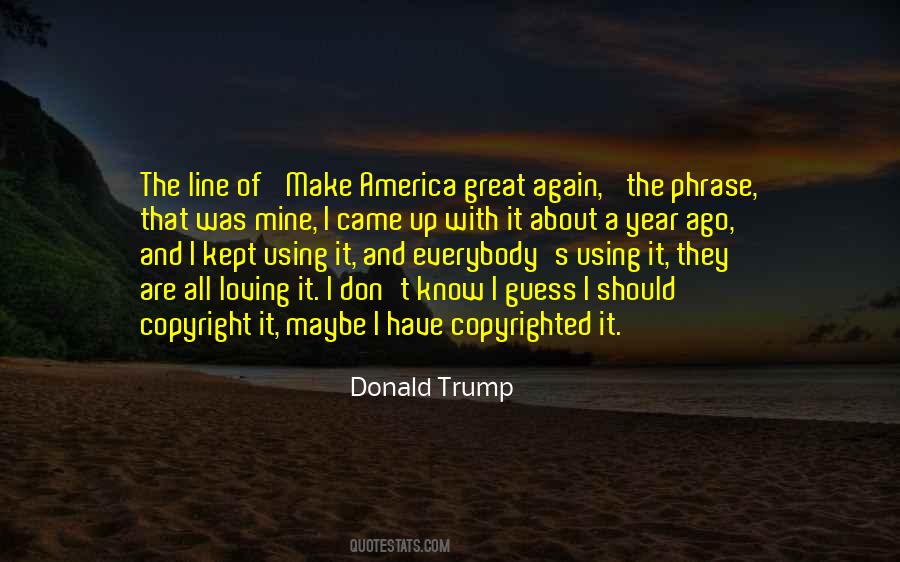 Make America Great Again Quotes #290595