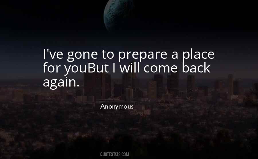Quotes About I Will Come Back #1263146