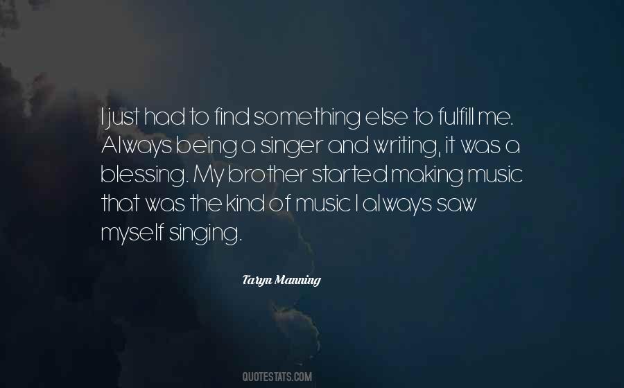 Quotes About Myself And Music #105424