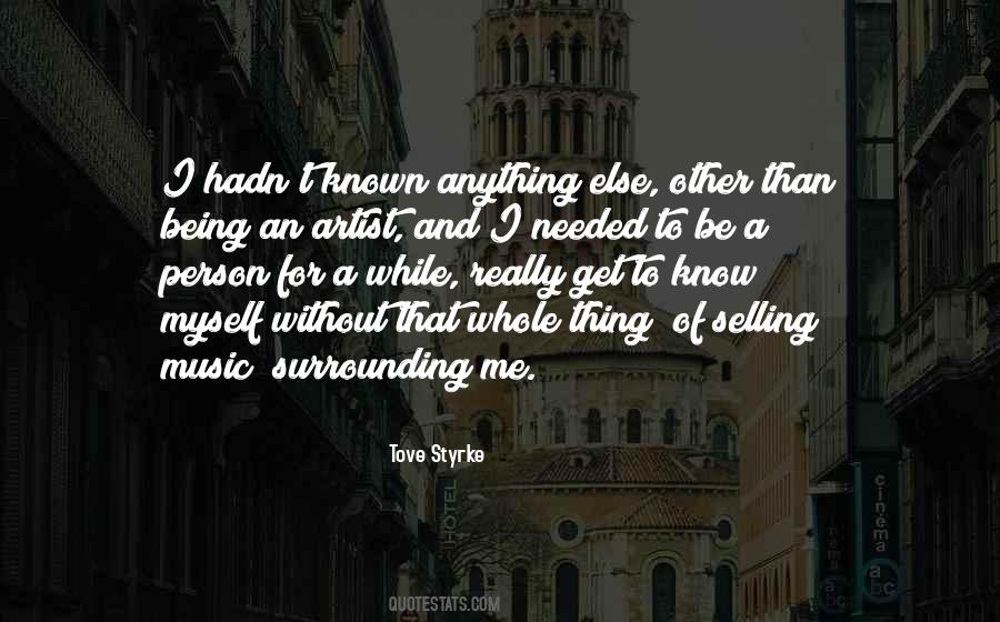 Quotes About Myself And Music #223012
