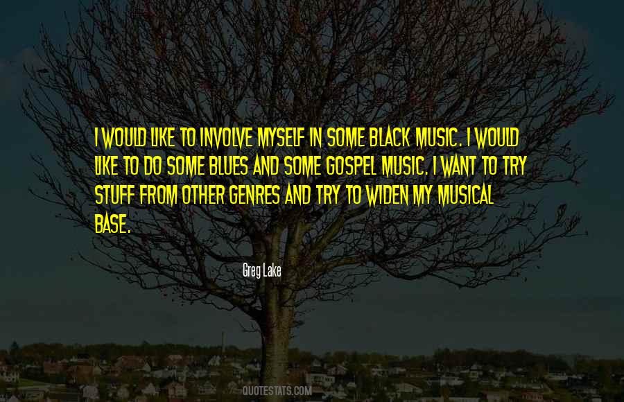 Quotes About Myself And Music #269345