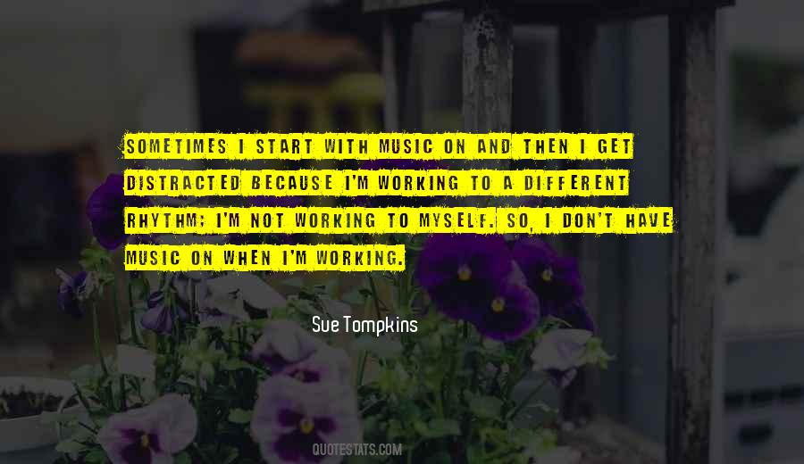 Quotes About Myself And Music #346025