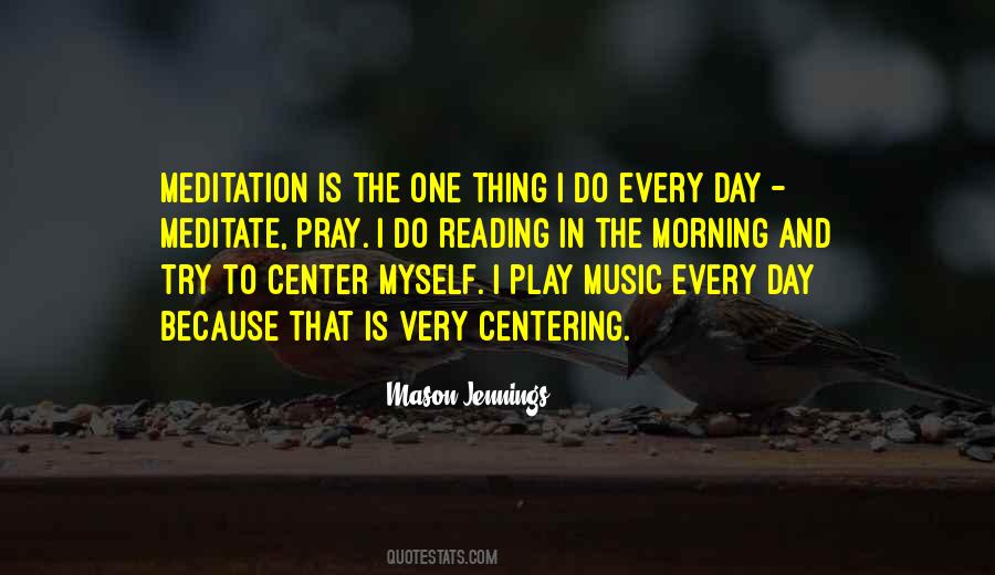 Quotes About Myself And Music #352889