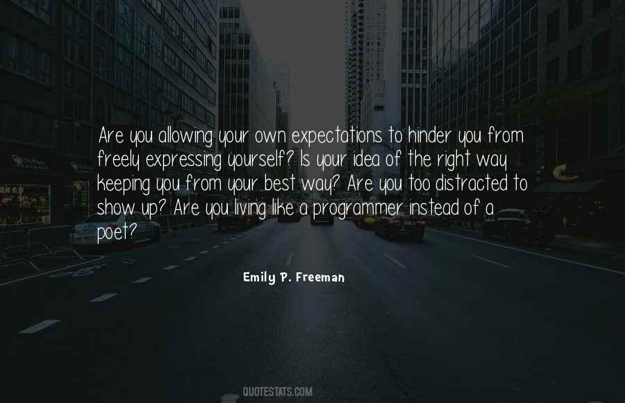 Quotes About Living Up To Others Expectations #614963