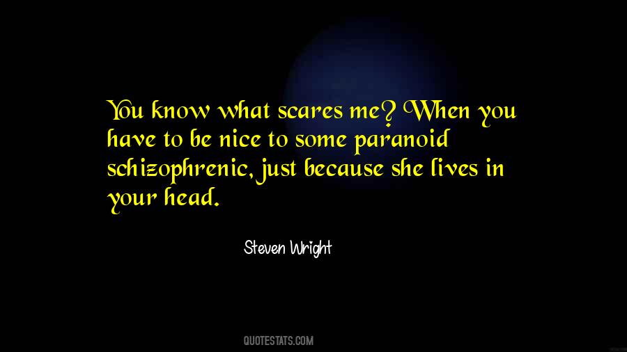 Quotes About What Scares You #621841