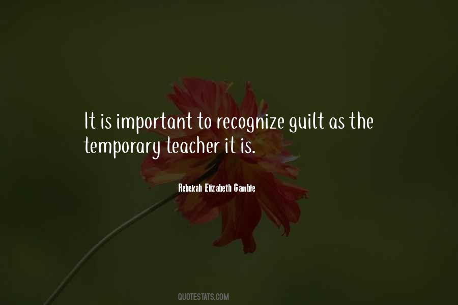 Quotes About Temporary Feelings #1826464