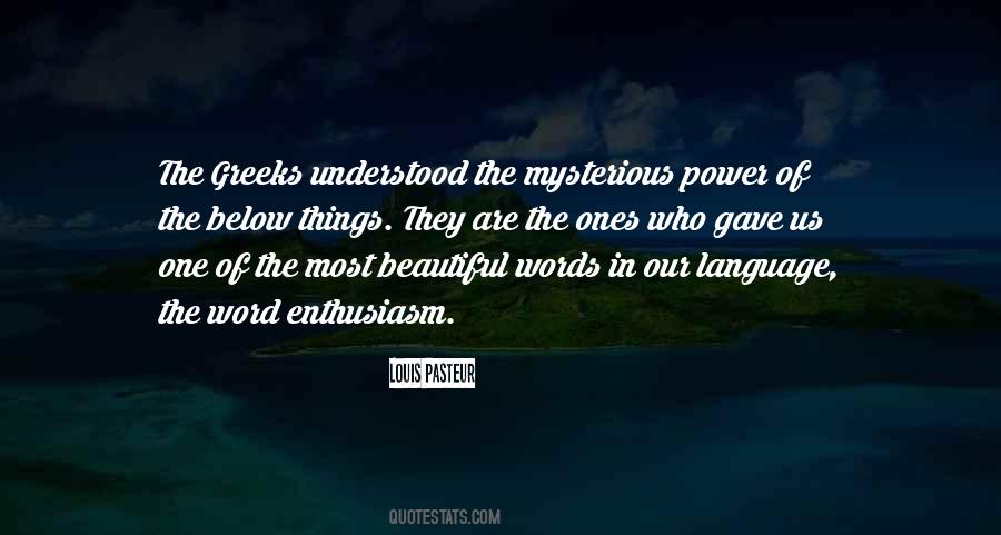 Mysterious Power Quotes #1126013