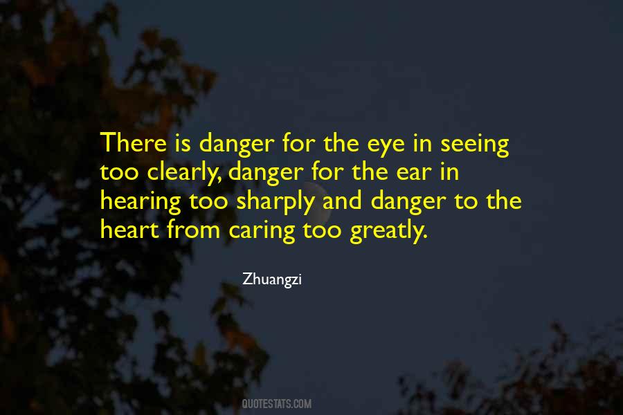 Eye Of Danger Quotes #815052