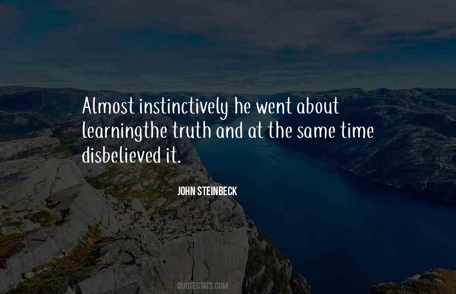 Quotes About Learning The Truth #1018061