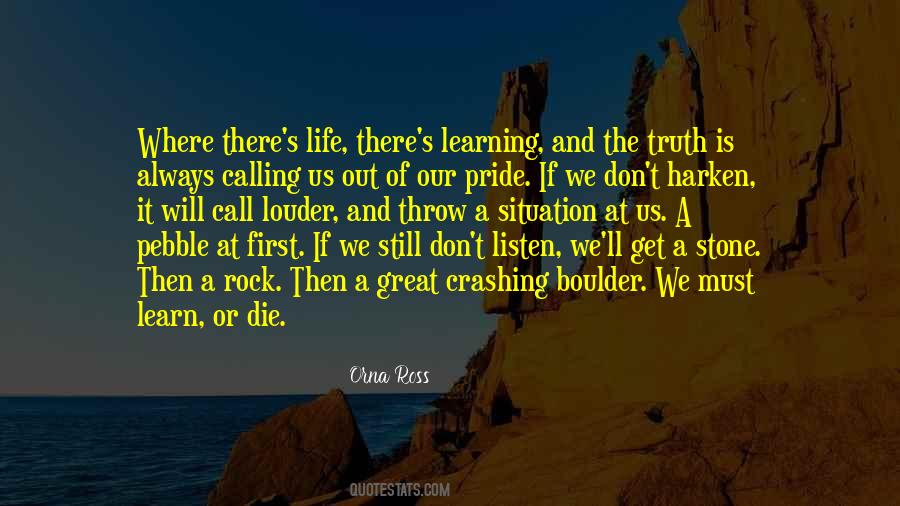 Quotes About Learning The Truth #1161692