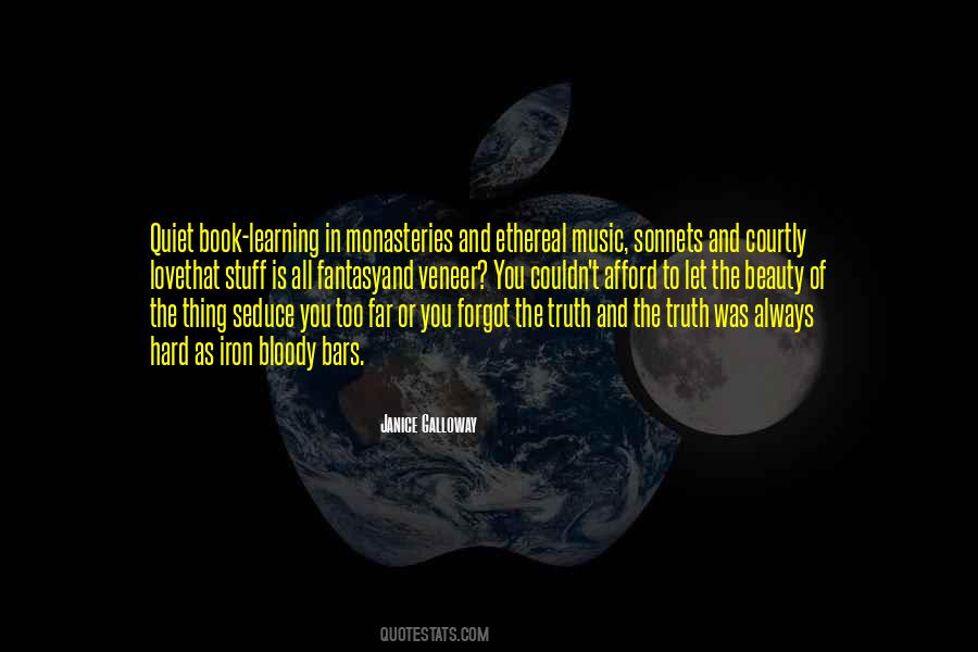 Quotes About Learning The Truth #1395298
