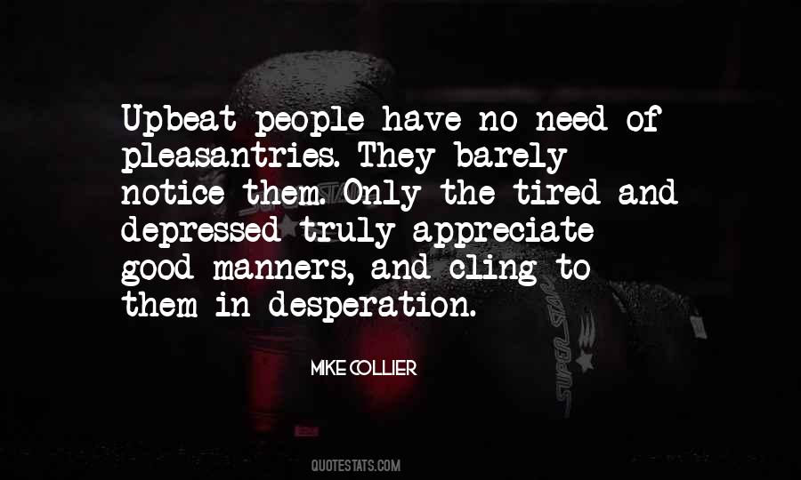 Quotes About Tired #1680029