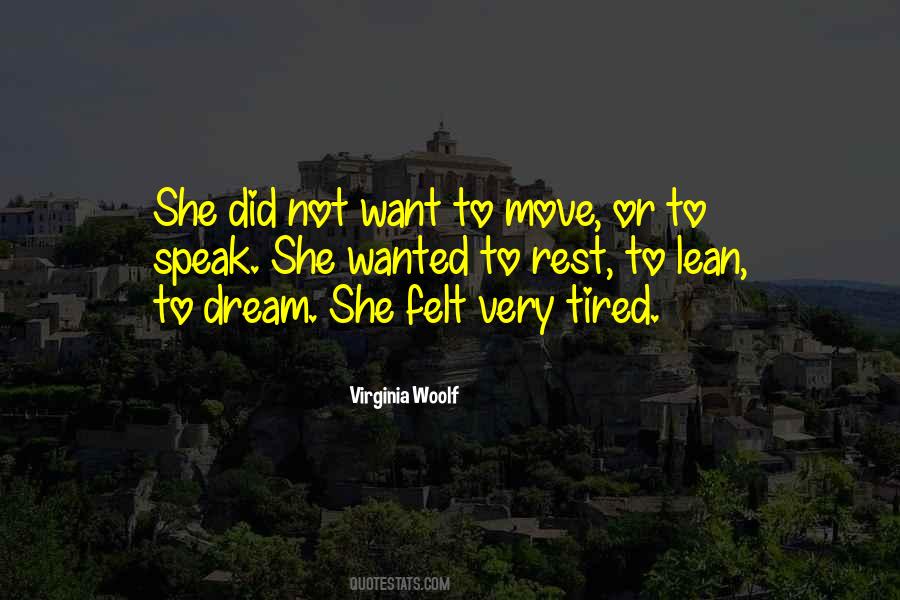 Quotes About Tired #1711706