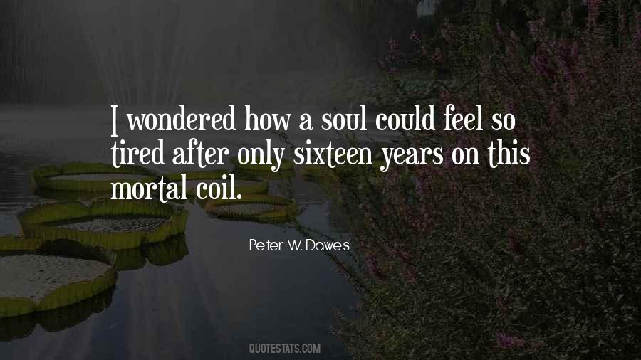 Quotes About Tired #1735669