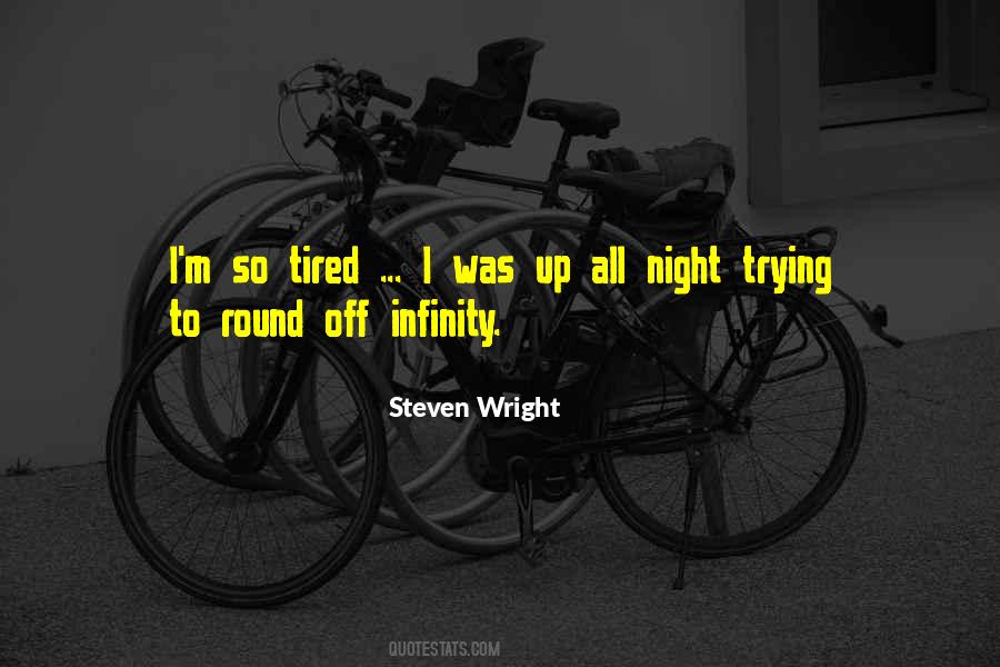 Quotes About Tired #1742914