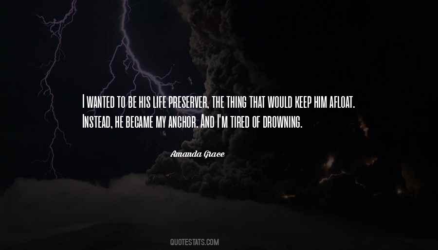 Quotes About Tired #1743219