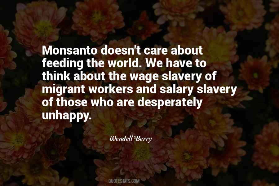 Quotes About Monsanto #14026