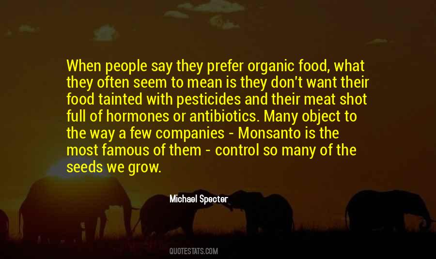 Quotes About Monsanto #1426853