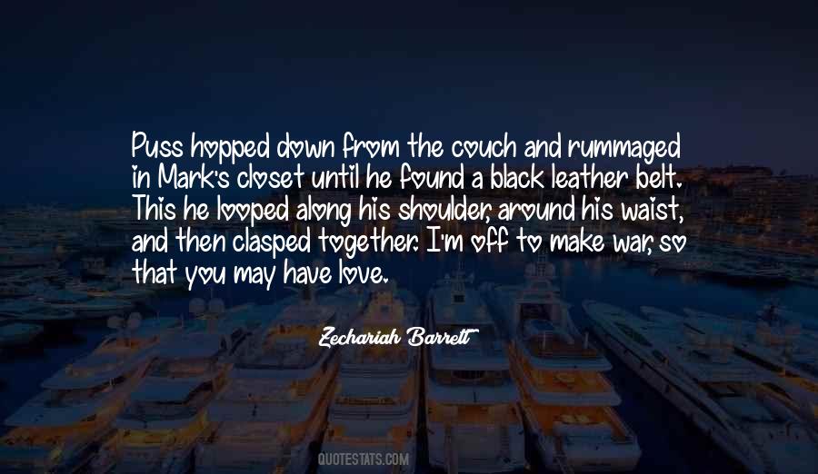 Quotes About War And Love #208216