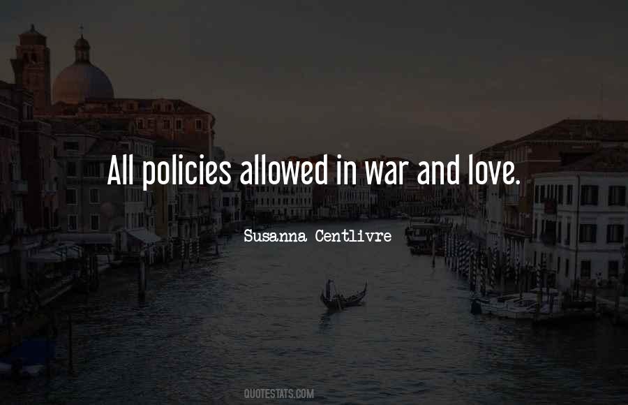 Quotes About War And Love #930614