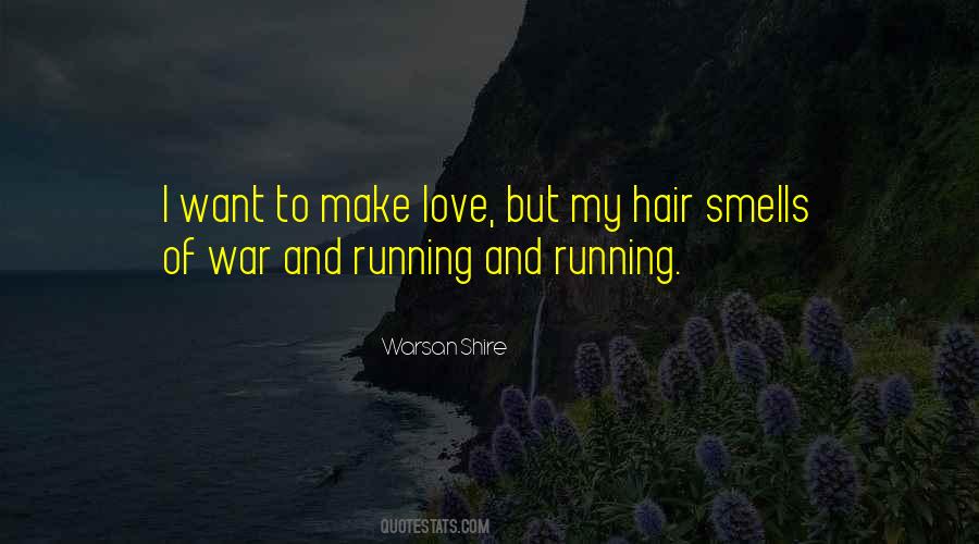 Quotes About War And Love #94607