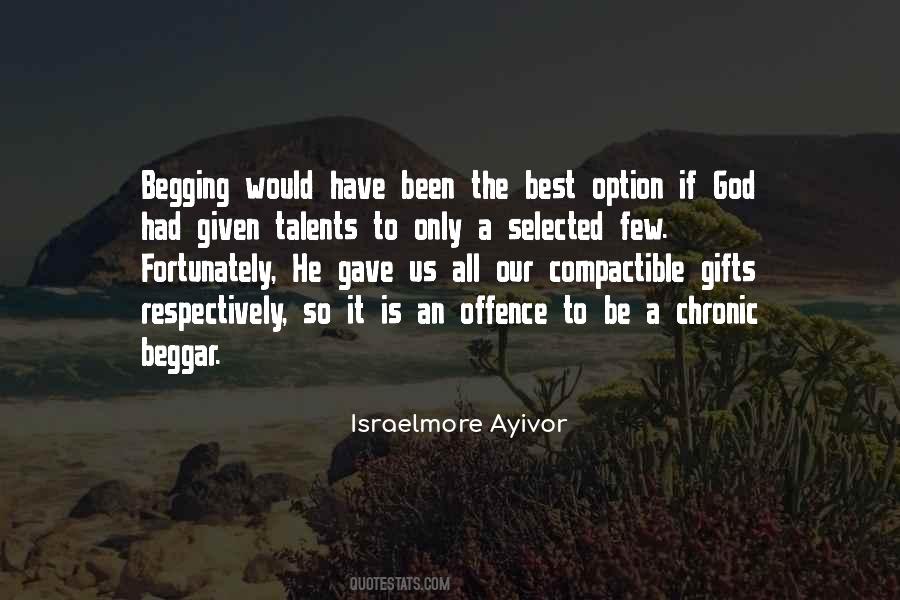 Quotes About God's Gifts To Us #1018577