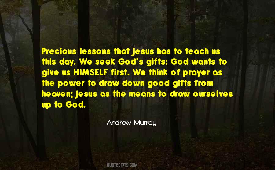 Quotes About God's Gifts To Us #1037064