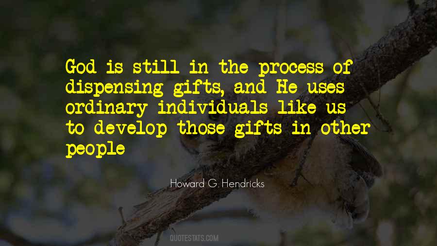 Quotes About God's Gifts To Us #1459014