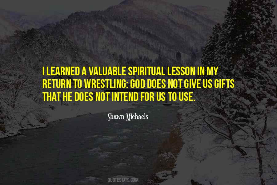 Quotes About God's Gifts To Us #716544