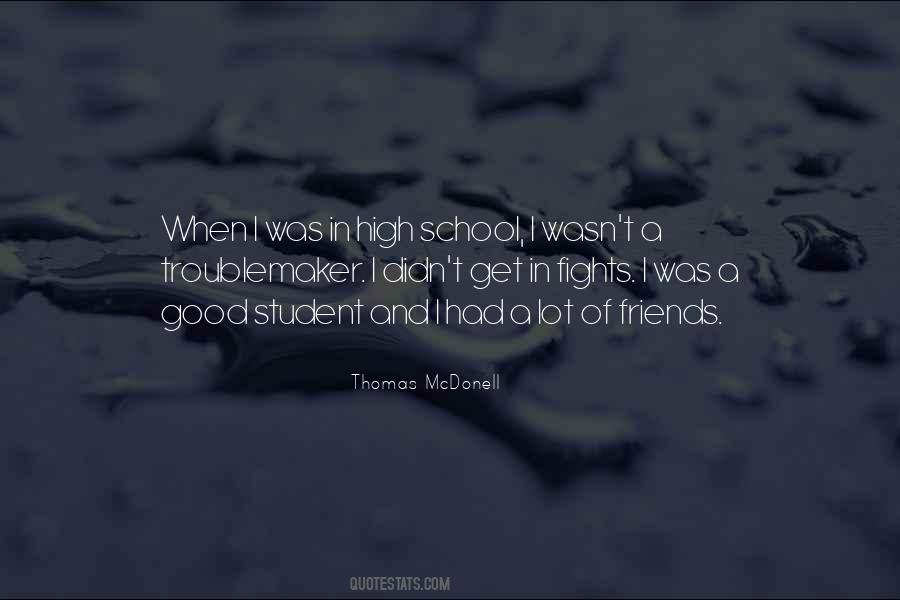 Quotes About School Friends #116535 Quotes About School Friends #116535