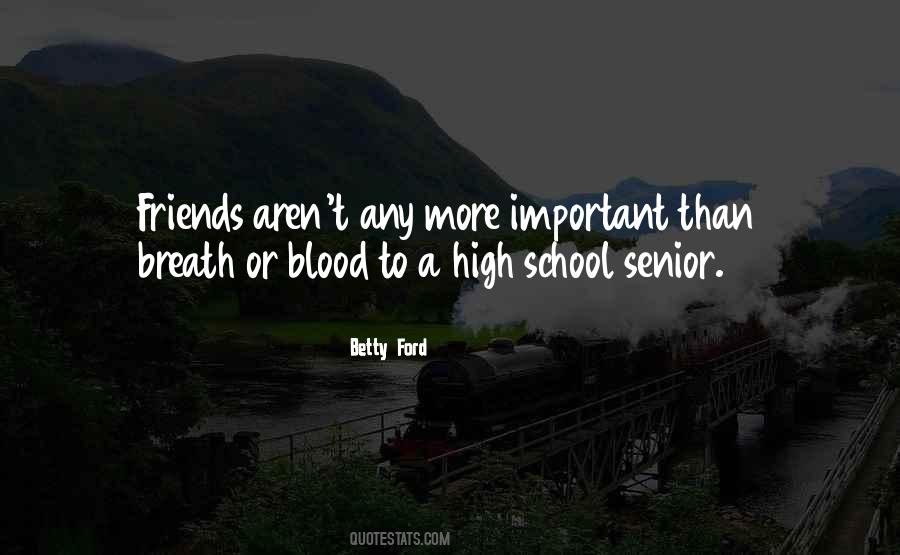 Quotes About School Friends #227929