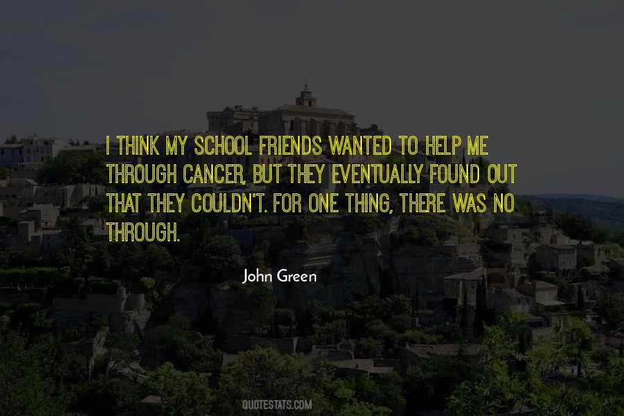 Quotes About School Friends #834948