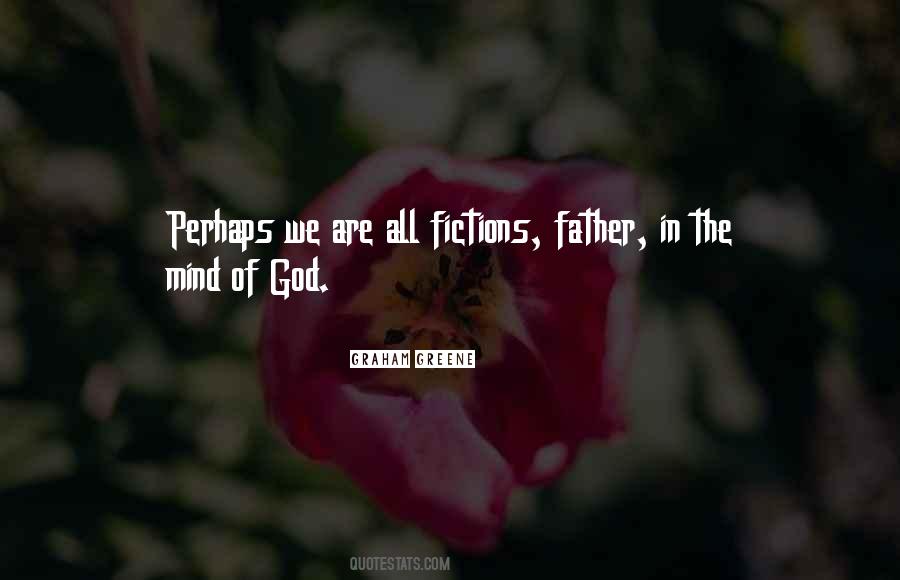 Quotes About The Mind Of God #1590583