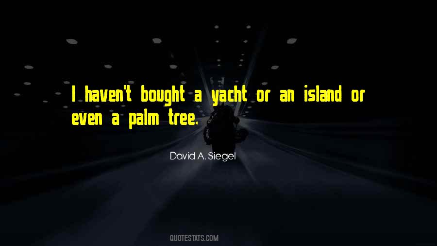 A Yacht Quotes #911546