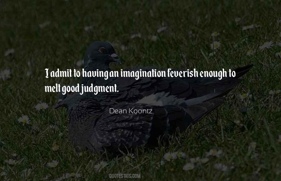 Quotes About Good Judgment #1080051