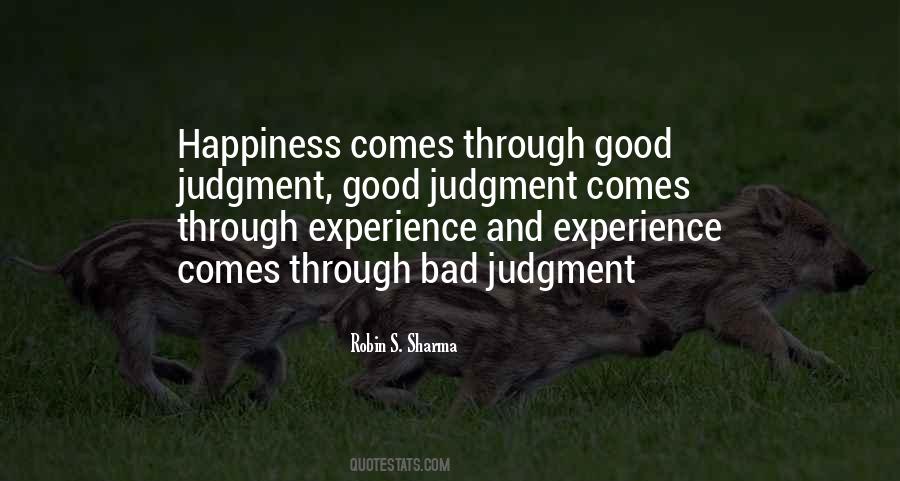 Quotes About Good Judgment #1169873