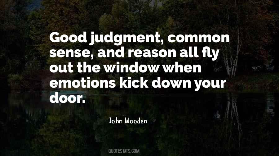 Quotes About Good Judgment #1285761