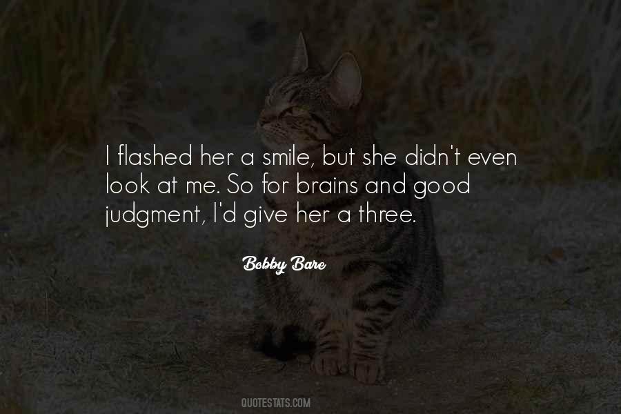 Quotes About Good Judgment #1302779