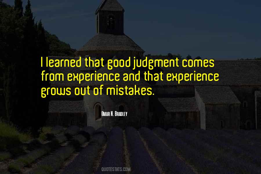 Quotes About Good Judgment #1328002