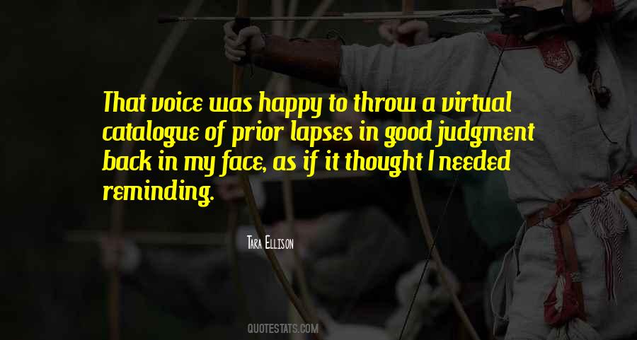 Quotes About Good Judgment #1597948