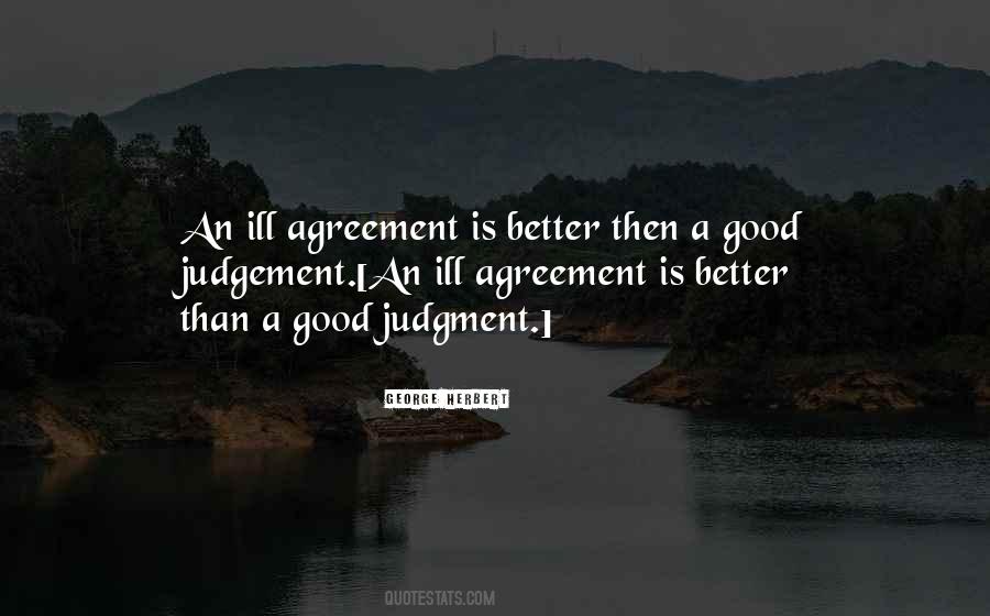 Quotes About Good Judgment #1658927