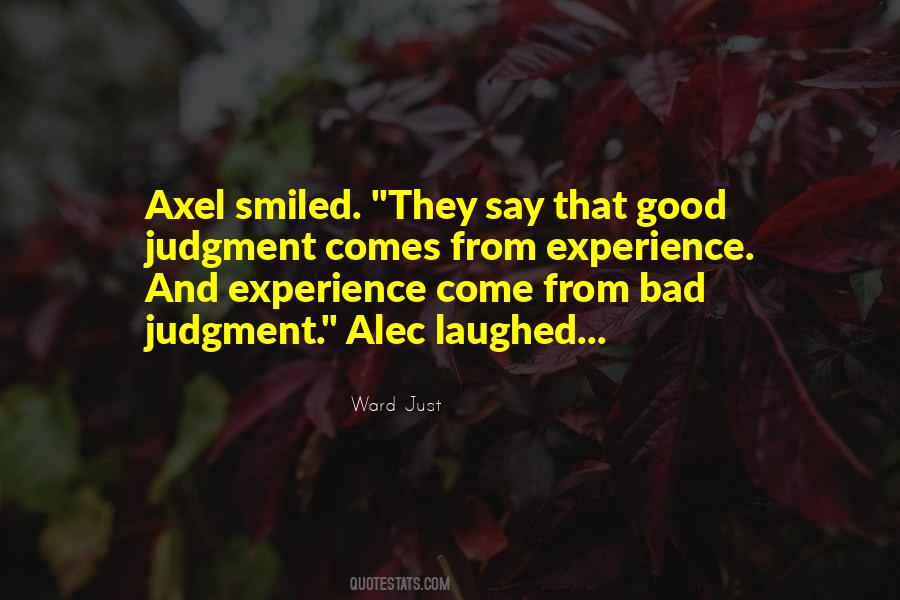 Quotes About Good Judgment #225390