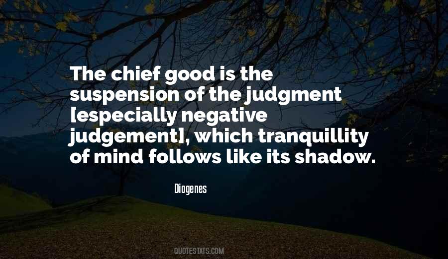 Quotes About Good Judgment #395251