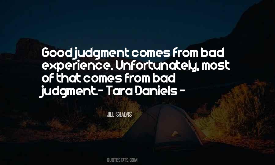 Quotes About Good Judgment #463585