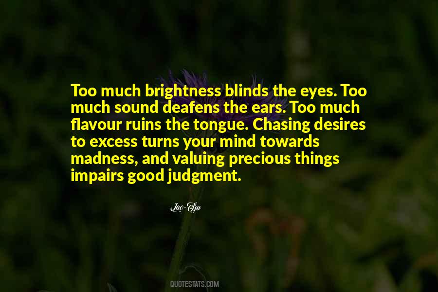 Quotes About Good Judgment #501098