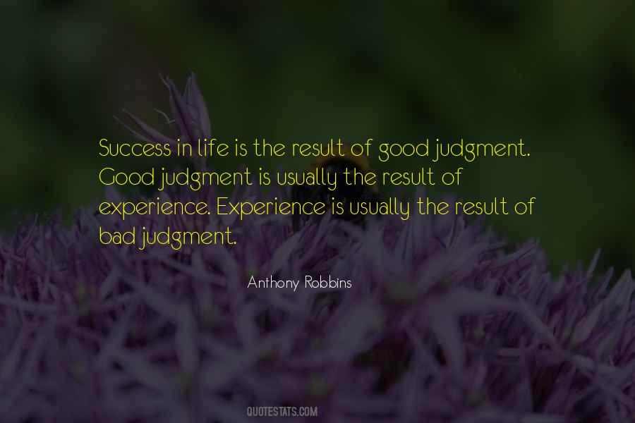Quotes About Good Judgment #520074